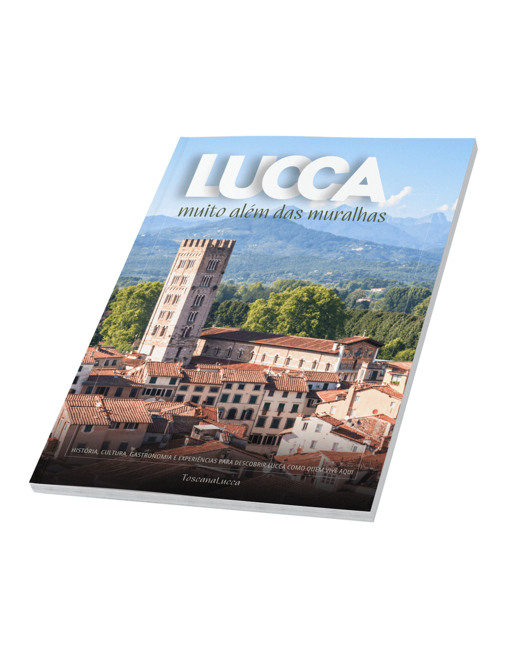 Ebook Lucca muito além das muralhas.